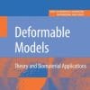 Deformable Models: Theory and Biomaterial Applications (PDF)