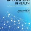 Complex Interventions in Health: An Overview of Research Methods