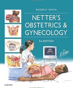 Netter’s Obstetrics and Gynecology, 3e (Netter Clinical Science) (PDF)