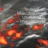 Eular Textbook on Musculoskeletal Ultrasound in Rheumatology (PDF) + EULAR On-line Introductory Ultrasound (Videos + Pictures)