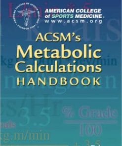 ACSM’s Metabolic Calculations Handbook (PDF)