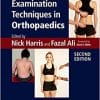 Examination Techniques in Orthopaedics, 2ed (PDF)