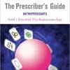 Stahl’s Essential Psychopharmacology: The Prescriber’s Guide: Antidepressants, 4th Edition (PDF)