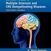 Common Pitfalls in Multiple Sclerosis and CNS Demyelinating Diseases: Case-Based Learning