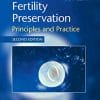Fertility Preservation: Principles and Practice, 2nd Edition (PDF)