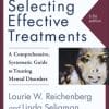 Selecting Effective Treatments: A Comprehensive, Systematic Guide to Treating Mental Disorders, 5th Edition