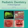 Pediatric Dentistry: A Clinical Approach, 3rd Edition (PDF)