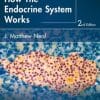 How the Endocrine System Works, 2nd Edition