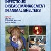 Infectious Disease Management in Animal Shelters, 2nd Edition (PDF)