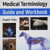Veterinary Medical Terminology Guide and Workbook (EPUB)