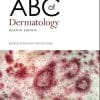 ABC of Dermatology (ABC Series) (EPUB)