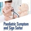 Paediatric Symptom and Sign Sorter, 2ed (PDF)