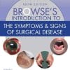 Browse’s Introduction to the Symptoms & Signs of Surgical Disease, 6th Edition (PDF)