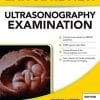 Lange Review Ultrasonography Examination, Fifth Edition (PDF)