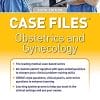 Case Files Obstetrics and Gynecology, Sixth Edition (High Quality PDF)