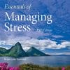 Essentials of Managing Stress, 5th Edition (EPUB)