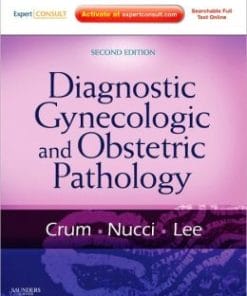 Diagnostic Gynecologic and Obstetric Pathology, 2nd Edition (PDF)