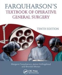 Farquharson’s Textbook of Operative General Surgery, 10th Edition (PDF)