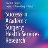Success in Academic Surgery: Health Services Research (PDF)