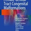 Female Genital Tract Congenital Malformations: Classification, Diagnosis and Management (PDF)
