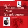 Atlas of Uncommon Pain Syndromes, 3rd Edition (PDF)