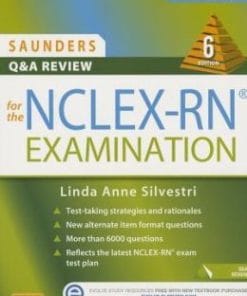 Saunders Q&A Review for the NCLEX-RN Examination, 6th Edition