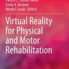 Virtual Reality for Physical and Motor Rehabilitation (EPUB)