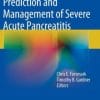 Prediction and Management of Severe Acute Pancreatitis