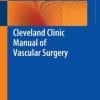 Cleveland Clinic Manual of Vascular Surgery (EPUB)