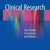 Clinical Research: Case Studies of Successes and Failures (EPUB)