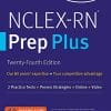 NCLEX-RN Prep Plus: 2 Practice Tests + Proven Strategies (Kaplan Test Prep), 24th Edition (EPUB)