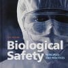 Biological Safety: Principles and Practices, 5th Edition (ASM Books) (PDF)