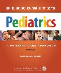 Berkowitz’s Pediatrics: A Primary Care Approach, 5th Edition (PDF)
