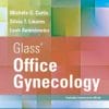 Glass’ Office Gynecology, 7th Edition (EPUB)