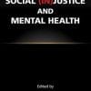 Social (In)Justice and Mental Health (PDF)