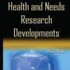 Psychological Health and Needs Research Developments