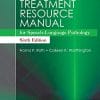 Treatment Resource Manual for Speech-Language Pathology, Sixth Edition (PDF)