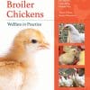 Broiler Chickens: Welfare in Practice (PDF)