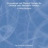 Occupational and Physical Therapy for Children with Rheumatic Diseases: A Clinical Handbook (PDF)