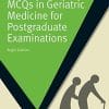 MCQs in Geriatric Medicine for Postgraduate Examinations (Masterpass) (PDF)