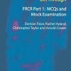 Get Through FRCR Part 1: MCQs and Mock Examination (PDF)