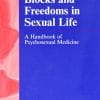 Blocks and Freedoms in Sexual Life: A Handbook of Psychosexual Medicine
