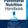 ASPEN Parenteral Nutrition Handbook, 3rd Edition (PDF)