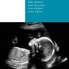 Fetal Medicine for the MRCOG and Beyond