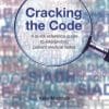Cracking the Code: A quick reference guide to interpreting patient medical notes, 2nd Edition (PDF)