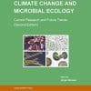 Climate Change and Microbial Ecology: Current Research and Future Trends (Second Edition) (PDF)