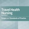 Travel Health Nursing: Scope and Standards of Practice, 1st Edition (PDF)