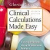 Clinical Calculations Made Easy: Solving Problems Using Dimensional Analysis, 7ed (EPUB)