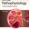 Renal Pathophysiology: The Essentials, 5th Edition (PDF)