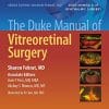 The Duke Manual of Vitreoretinal Surgery (ePub+AZW3+Converted PDF)